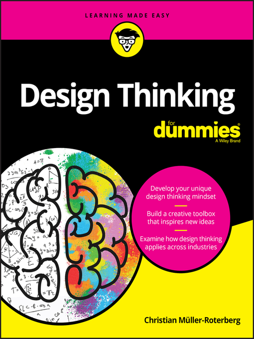 Title details for Design Thinking For Dummies by Christian Müller-Roterberg - Available